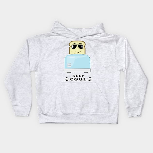 Keep Cool - Funny Toaster and Bread Cartoon Character Kids Hoodie by DesignWood Atelier